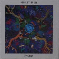 Held By Trees: Eventide -   - (CD / E)