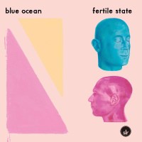 Blue Ocean: Fertile State (Special Edition) (Pink &...