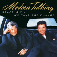 Modern Talking: Space Mix + We Take The Change (180g)...