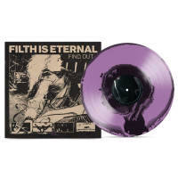 Filth Is Eternal: Find Out (180g) (Limited Edition)...