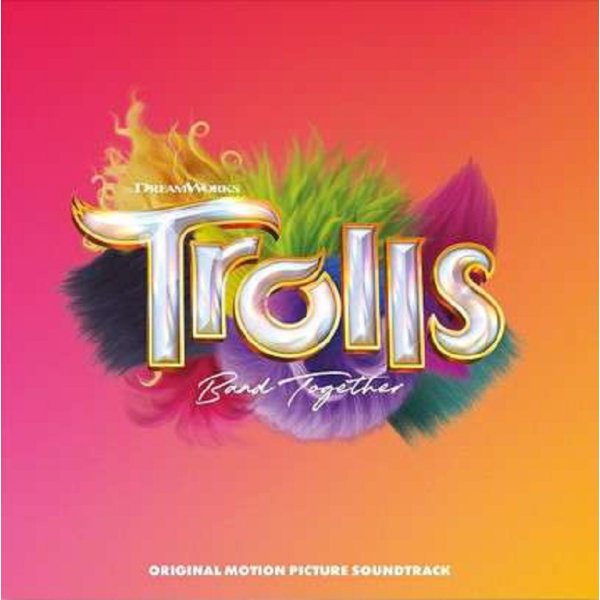 Various Artists: Trolls Band Together (Original Motion Picture Soundtrack) -   - (CD / T)