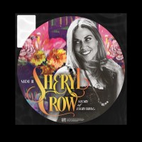 Sheryl Crow: Story Of Everything (Picture Disc) -   - (LP...