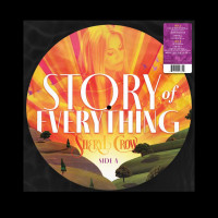 Sheryl Crow: Story Of Everything (Picture Disc) -   - (LP...