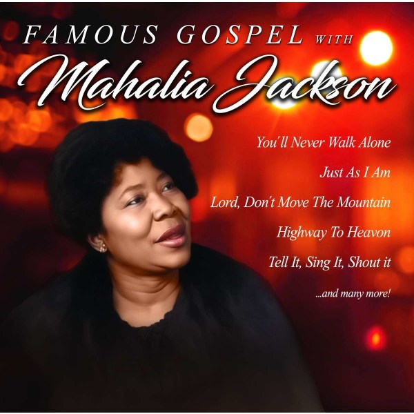 Mahalia Jackson: Famous Gospel With Mahalia Jackson -   - (CD / F)