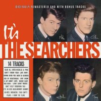 The Searchers: Its The Searchers (remastered) (Mono) -...