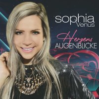 Sophia Venus: Herzensaugenblicke