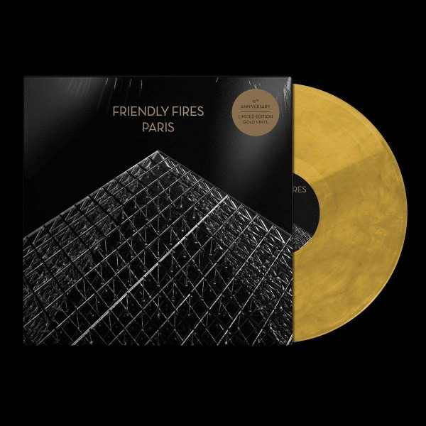 Friendly Fires: Paris (15th Anniversary) (Limited Edition) (Gold Vinyl) -   - (Maxi-Single 12" / PopRock)