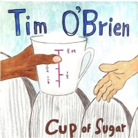 Tim OBrien: Cup Of Sugar -   - (CD / C)