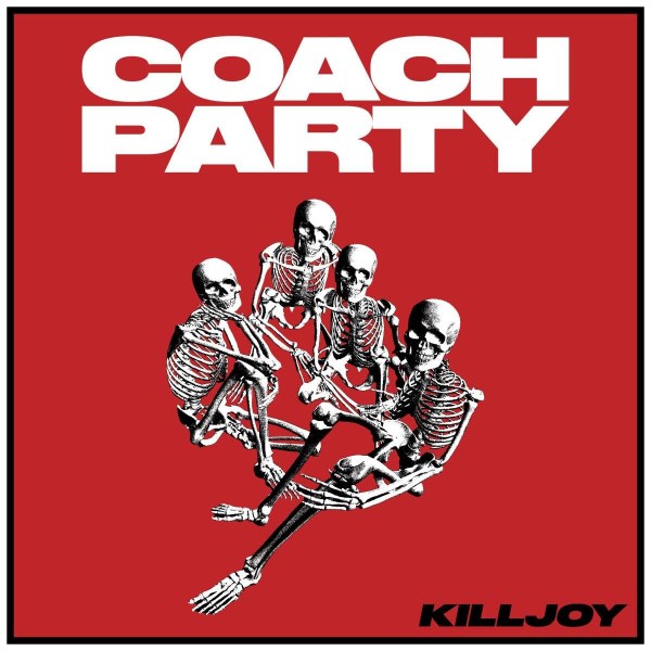 Coach Party: Killjoy -   - (CD / K)