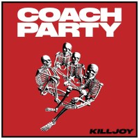 Coach Party: Killjoy -   - (CD / K)