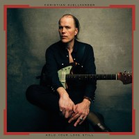 Christian Kjellvander: Hold Your Love Still -   - (CD / H)