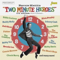 Various Artists: Bernie Keiths Two Minute Heroes (U.S....