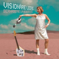 Bernadette La Hengst: Visionäre Leere -   - (CD / V)