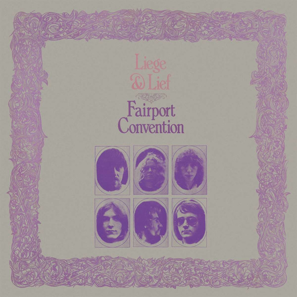 Fairport Convention: Liege & Lief (180g) -   - (LP / L)