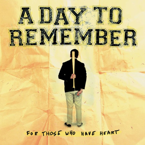 A Day To Remember: For Those Who Have Heart (Anniversary Edition) (remixed & remastered) -   - (LP / F)