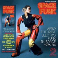 Soul Jazz Records Presents: Space Funk 2