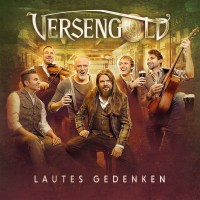 Versengold: Lautes Gedenken (Limited Edition) -   - (CD / L)