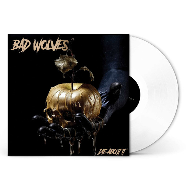 Bad Wolves: Die About It (White Vinyl) -   - (LP / D)