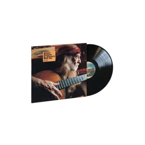 Willie Nelson: It Always Will Be (180g)