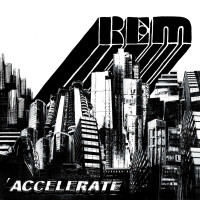 R.E.M.: Accelerate (180g) -   - (LP / A)