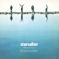 Starsailor: Silence Is Easy (20th Anniversary Edition)...