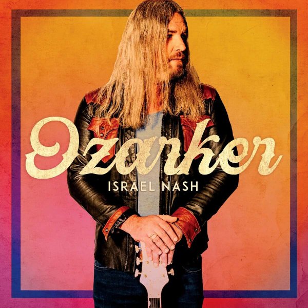 Israel Nash: Ozarker -   - (LP / O)