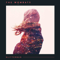 The Wombats: Glitterbug (180g) (Limited Numbered Edition)...