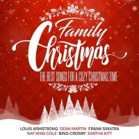 Various Artists: Family Christmas: The Best Songs For A...