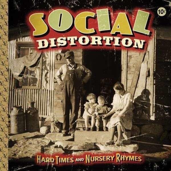 Social Distortion: Hard Times & Nursery Rhymes (Limited Edition) -   - (LP / H)