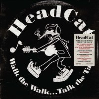 Headcat 13: Walk The Walk...Talk The Talk -   - (CD / W)