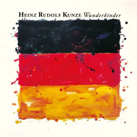 Heinz Rudolf Kunze: Wunderkinder -   - (LP / W)