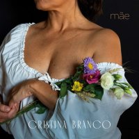 Cristina Branco: Mäe -   - (CD / M)