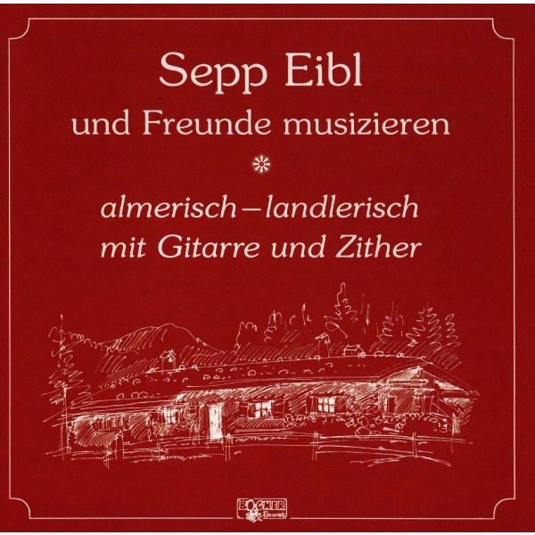 Sepp Eibl: Almerisch-Landlerisch -   - (CD / A)