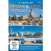 A Taste of Dresden & Leipzig - Das "Florenz an der Elbe" und "Klein Venedig" - SONIA  - (DVD Video / Reise)