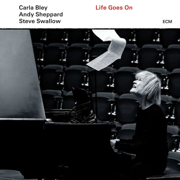 Carla Bley (1936-2023): Life Goes On -   - (LP / L)