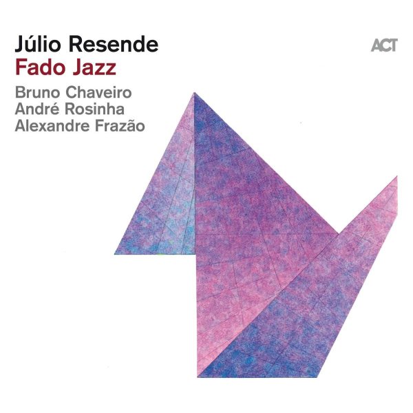 J?lio Resende: Fado Jazz -   - (CD / F)