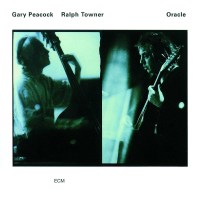 Ralph Towner & Gary Peacock: Oracle -   - (CD / O)