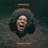 Funkadelic: Maggot Brain (remastered) (Deluxe Edition)...