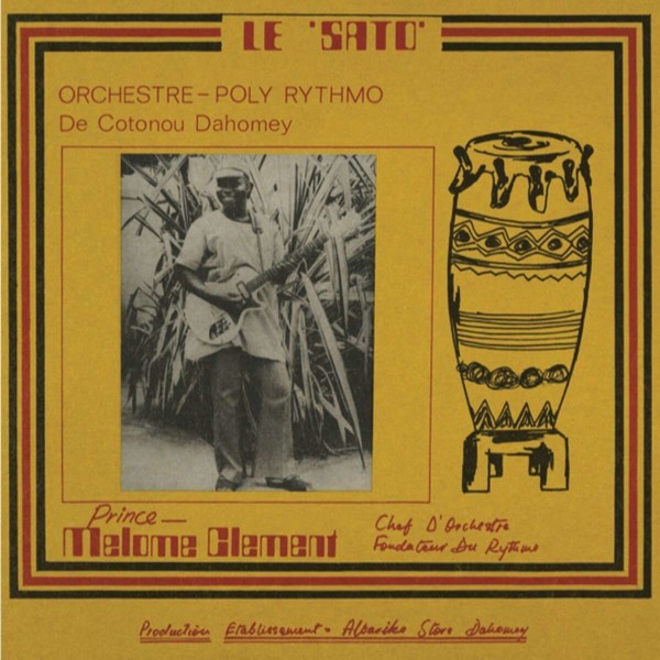 Orchestre Poly Rythmo De Cotonou: Le Sato 2 -   - (LP / L)