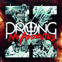 Prong: X-No Absolutes -   - (CD / x)