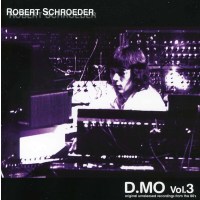 Robert Schroeder: D.Mo Vol.3 -   - (CD / D)