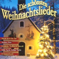 Various Artists: Die schönsten Weihnachtslieder