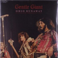 Gentle Giant: Ohio Runaway -   - (LP / O)