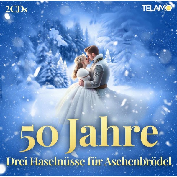 Various Artists: Drei Haselnüsse für Aschenbrödel: 50 Jahre - Telamo  - (CD / D)