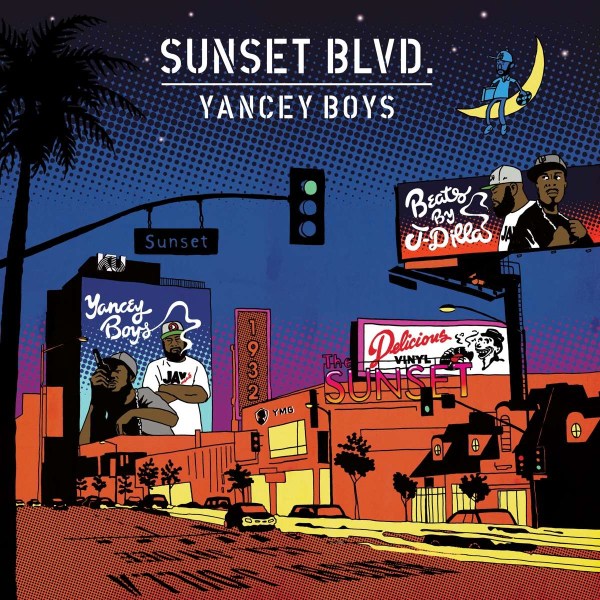 Yancey Boys: Sunset BLVD