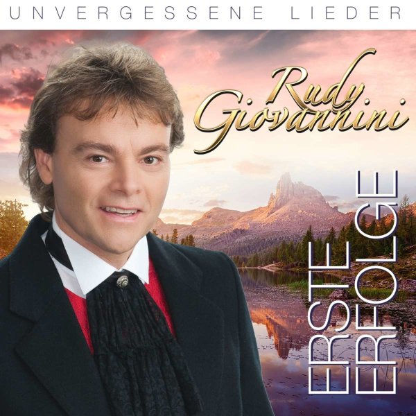 Rudy Giovannini: Erste Erfolge: Unvergessene Lieder -   - (CD / E)