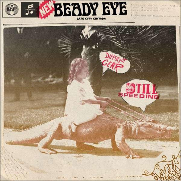 Beady Eye: Different Gear, Still Speeding