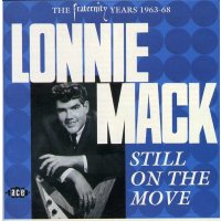 Lonnie Mack: Still On The Move -   - (CD / S)