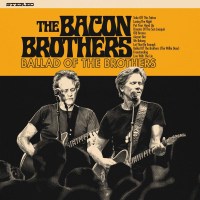 The Bacon Brothers: Ballad Of The Brothers -   - (LP / B)