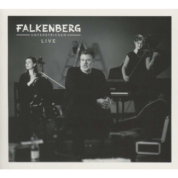 Falkenberg (IC Falkenberg): Unterstrichen: Live 2015 -   - (CD / U)